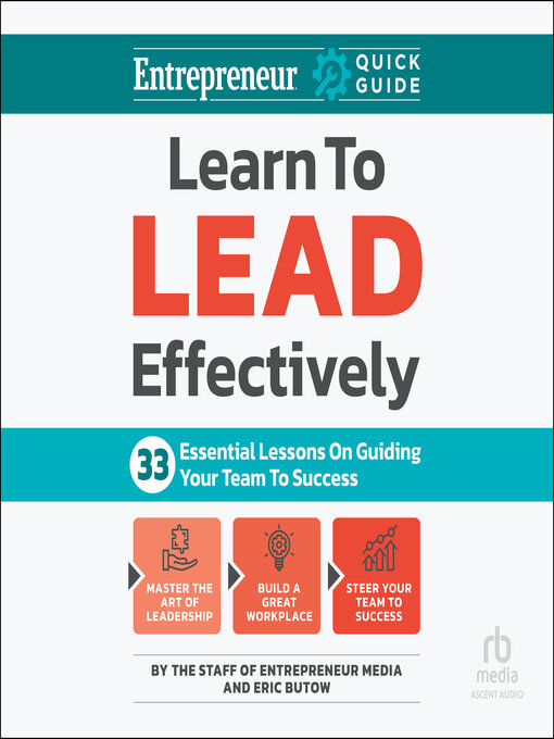 Title details for Learn to Lead Effectively by The Staff of Entrepreneur Media - Wait list